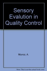 Sensory evaluation in quality control