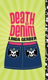 Death By Denim (Turtleback School & Library Binding Edition)