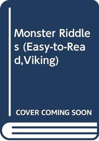 Monsters Riddles: Level 3 (Viking Easy-to-Read)