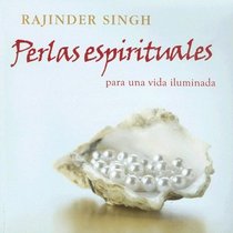 Perlas Espirituales: Para Una Vida Iluminada (Spanish Edition)