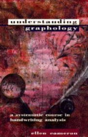 An Introduction to Graphology: A Systematic Course in Handwriting Analysis