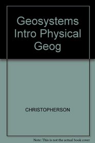 Geosystems Intro Physical Geog