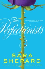 The Perfectionists (Perfectionists, Bk 1)