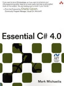 Essential C# 4.0 (3rd Edition) (Microsoft .NET Development Series)