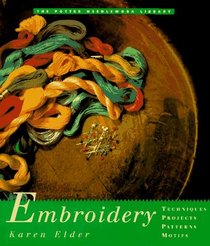 Embroidery (Potter Needlework Library)