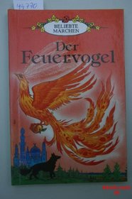 Feuervogel, Der (German Well Loved Tales) (German Edition)