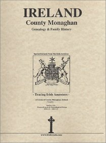 Co. Monaghan Ireland, Genealogy & Family History Notes