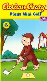 Curious George Plays Mini Golf (Turtleback School & Library Binding Edition) (Curious George: An Early Reader: Level 1)
