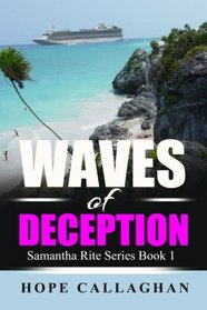 Waves of Deception (Samantha Rite Series) (Volume 1)
