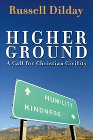 Higher Ground: A Call for Christian Civility