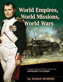 World Empires, World Missions, World Wars Student