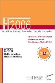 Berufliche Bildung - Innovation - soziale Integration / mit CD-ROM