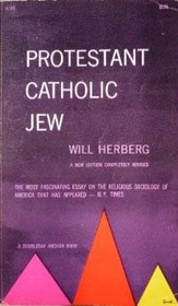 Protestant - Catholic - Jew