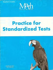 Math Advantage--Practice for Standardized Tests--Teacher's Guide (Grade 3)