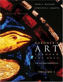Gardner's Art Through the Ages : The Western Perspective, Volume I (with ArtStudy CD-ROM 2.1, Western)