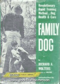Family Dog: 2Revolutionary Rapid Training Method; Revised Edition