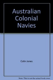 Australian Colonial Navies