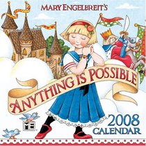 Mary Engelbreit's Anything is Possible: 2008 Mini Wall Calendar