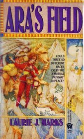 Ara's Field (Children of the Triad, Bk 3)