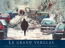 Le grand verglas (French Edition)
