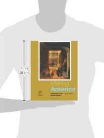 Making America: A History of the United States