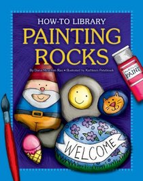 Painting Rocks (How-to Library)