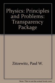 Physics: Principles and Problems: Transparency Package