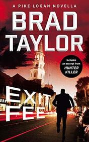 Exit Fee (Pike Logan, Bk 13.5)