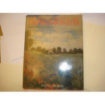 Real World of the Impressionists, Paintings and Photographs 1848-1918