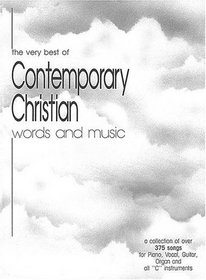 The Very Best of Contemporary Christian Words and Music (Fake Books)