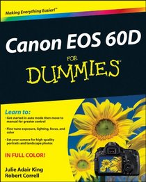 Canon EOS 60D For Dummies (For Dummies (Computer/Tech))