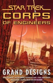 Grand Designs (Star Trek:  Corps of Engineers)