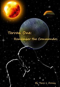Terran One: Remember The Commandos