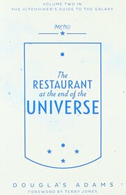 The Restaurant at the End of the Univere