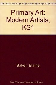 Primary Art: Modern Artists, KS1