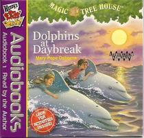 Magic Tree House:  Dolphins at Daybreak