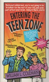 Entering the Teen Zone: Devotions to Guide You