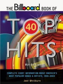 The Billboard Book of Top 40 Hits (Billboard Book of Top Forty Hits)