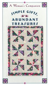 Simple Gifts, Abundant Treasures: A Woman's Companion (Enhanced Gift Editions)
