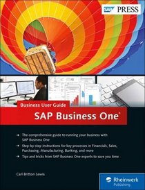 SAP Business One (SAP B1): Business User Guide (SAP PRESS)