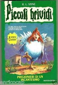 Prigionieri Di Un Incantesimo Piccoli Brividi 53, R.L. Stine. (Paperback  8804464992)