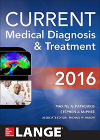 CURRENT Medical Diagnosis and Treatment 2016 (LANGE CURRENT Series)