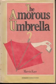 The Amorous Umbrella