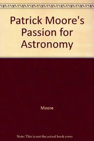 Patrick Moore's Passion for Astronomy