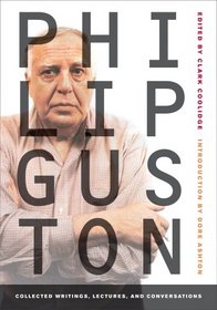 Philip Guston: Collected Writings, Lectures, and Conversations (Documents of Twentieth Century Art)