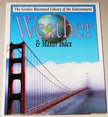 The Grolier Illustrated Library of the Environment ( Industry)