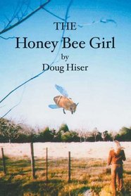 The Honey Bee Girl