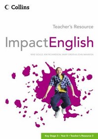 Impact English: Teacher's Resource No.3: Year 8