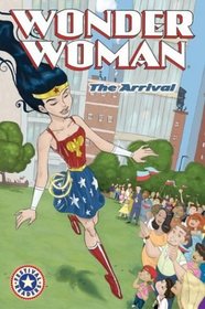 Wonder Woman: The Arrival (Festival Reader)