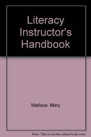 Literacy Instructor's Handbook